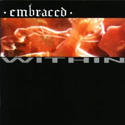 Embraced: "Within" – 2000